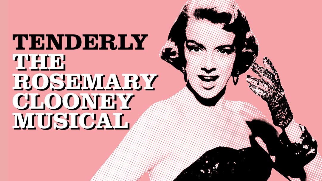"Tenderly: The Rosemary Clooney Musical" gallery photo 2
