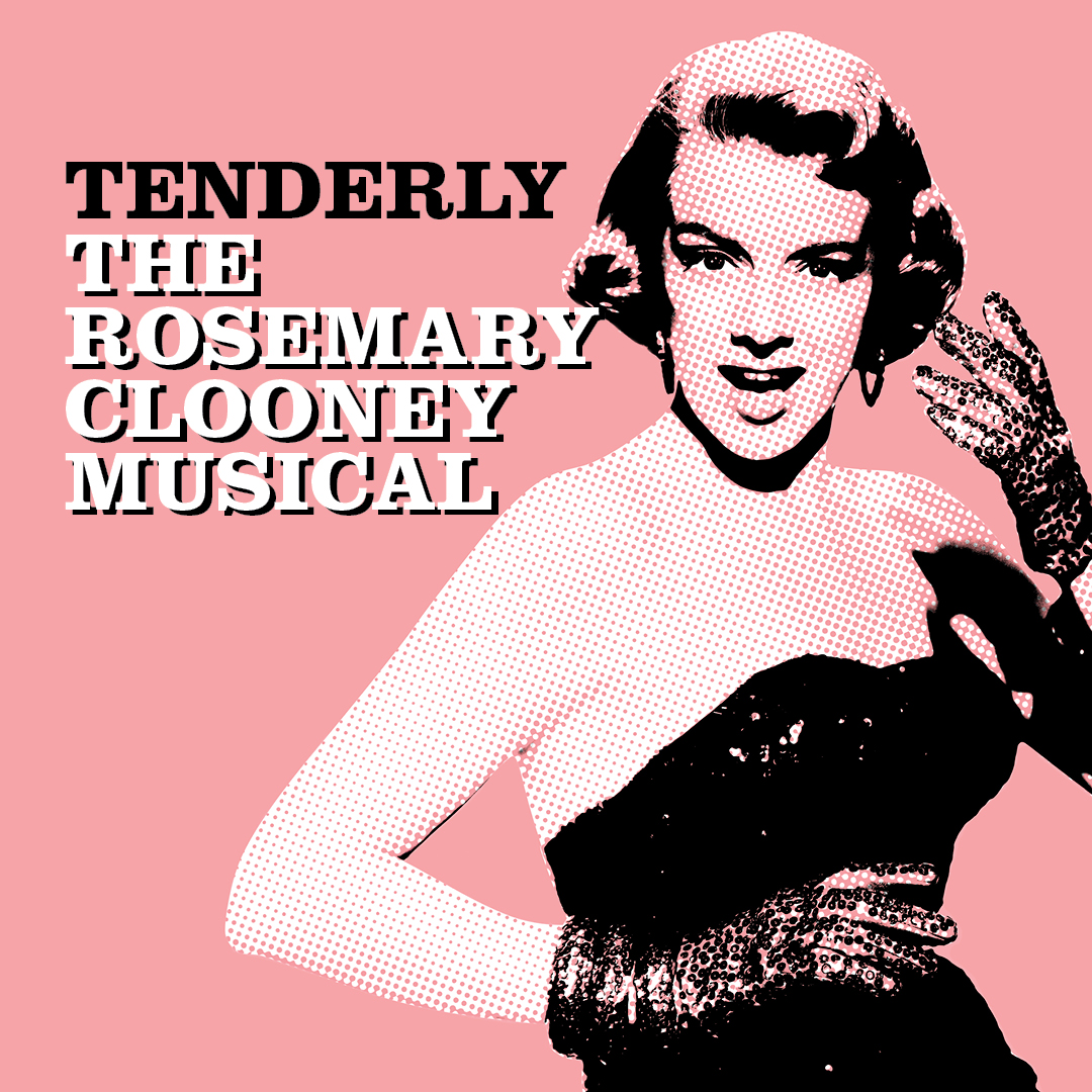 "Tenderly: The Rosemary Clooney Musical" gallery photo 1