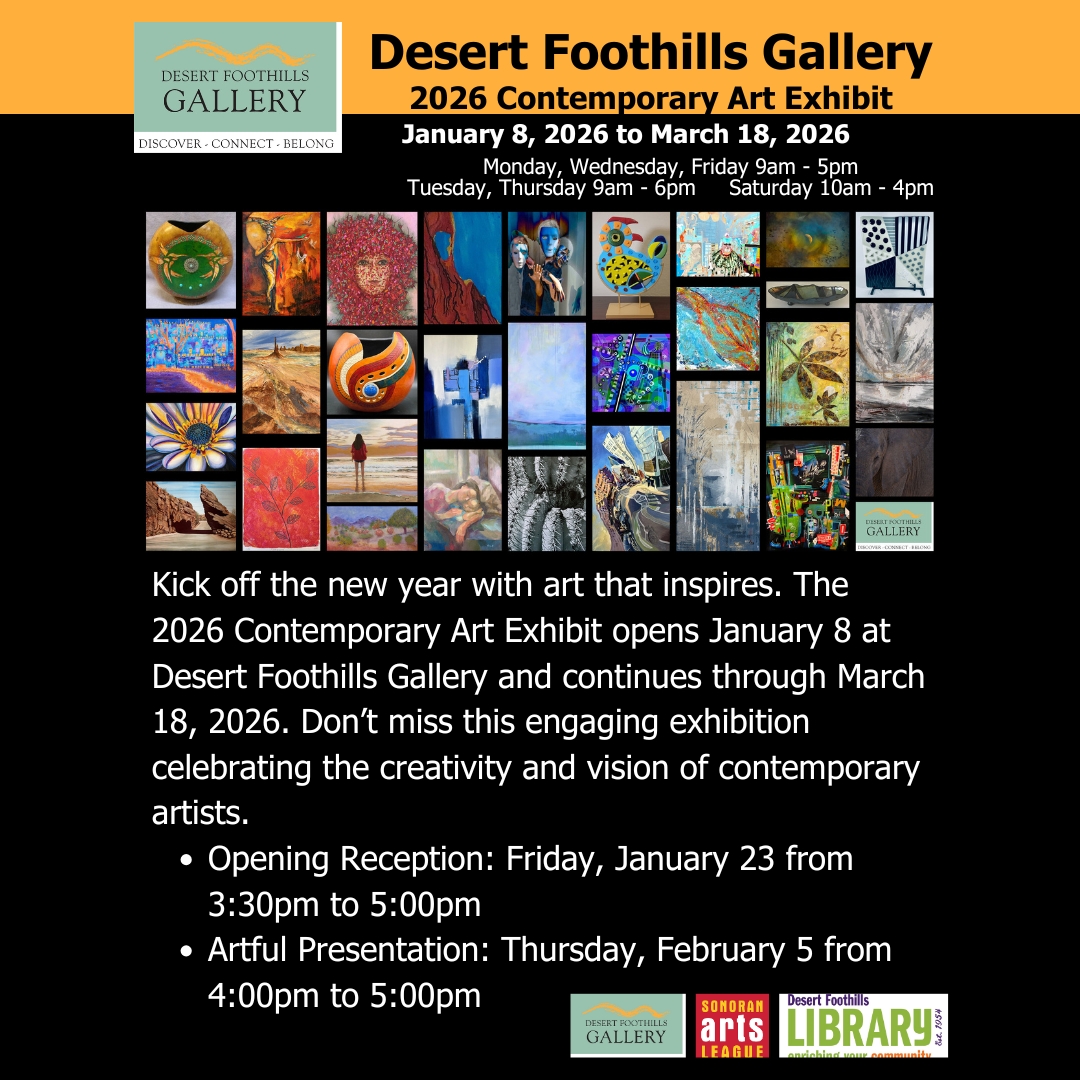 2026 Contemporary Art Exhibit at Desert Foothills Gallery
