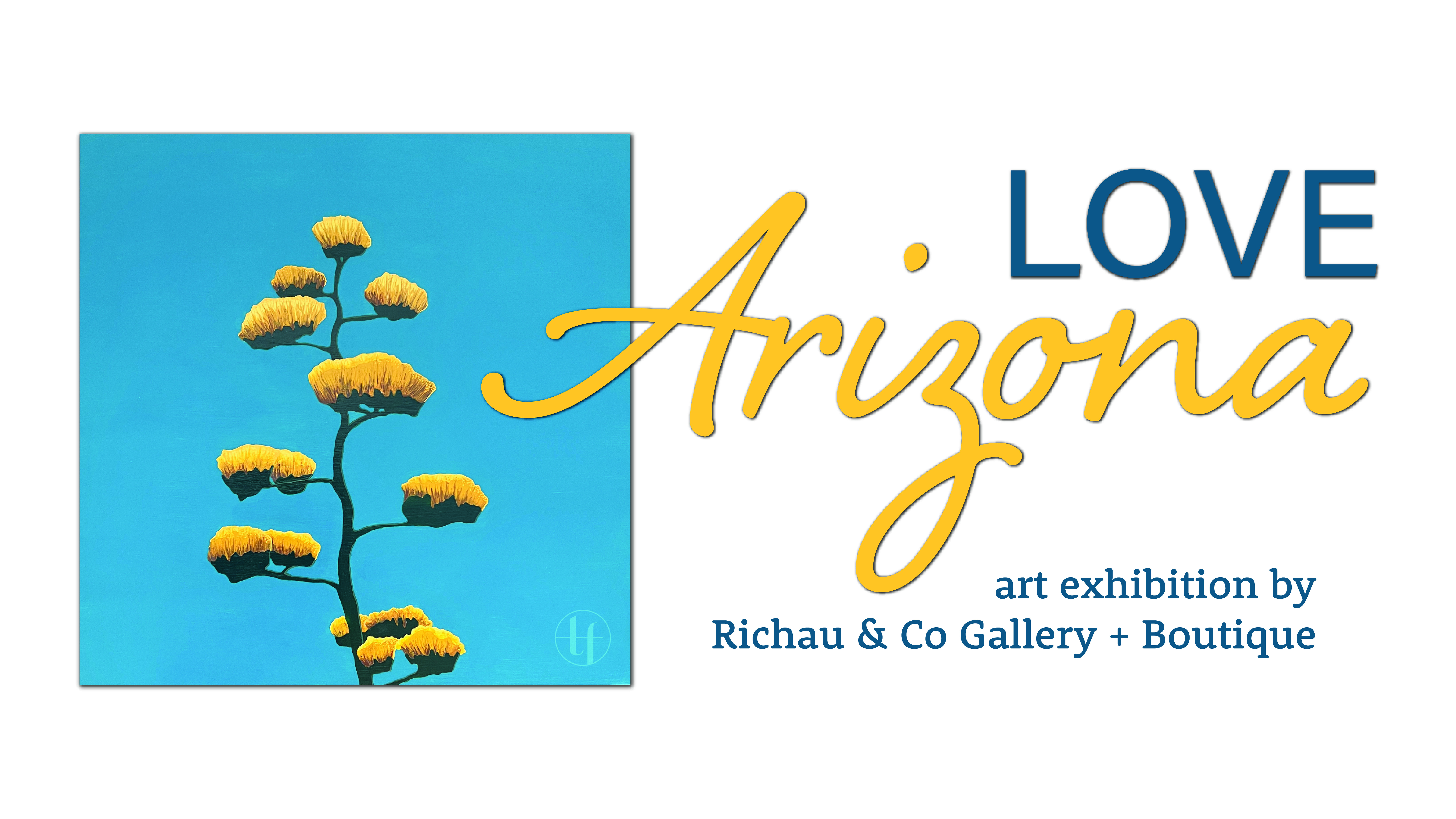 Love Arizona Art Exhibition