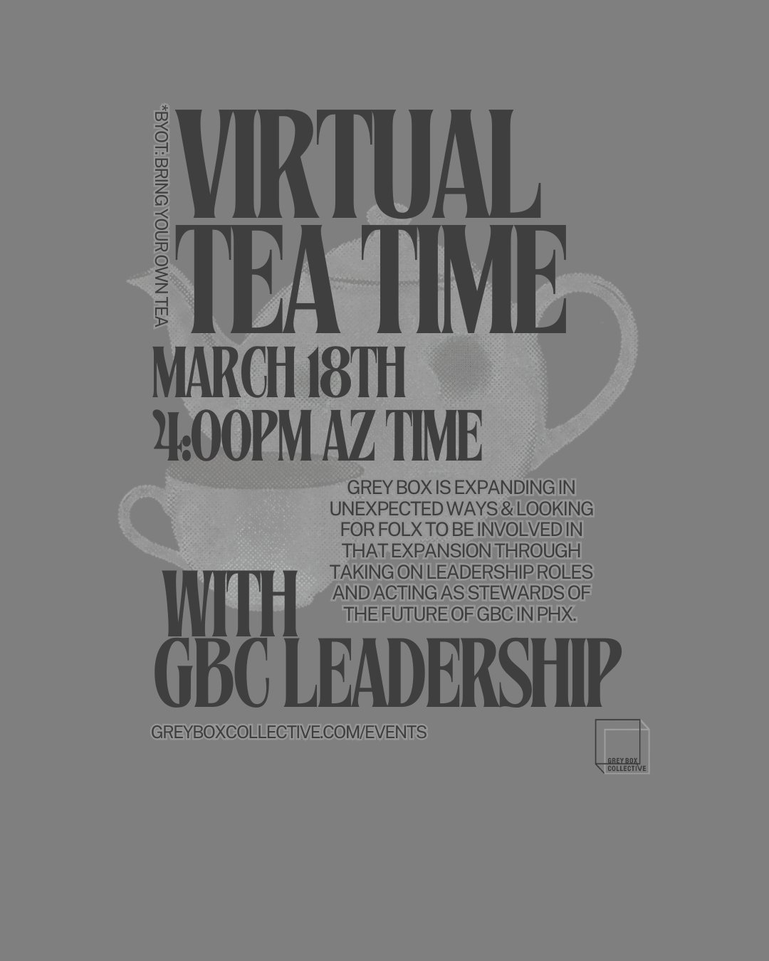 Virtual Tea Time with Grey Box Collective Leadership