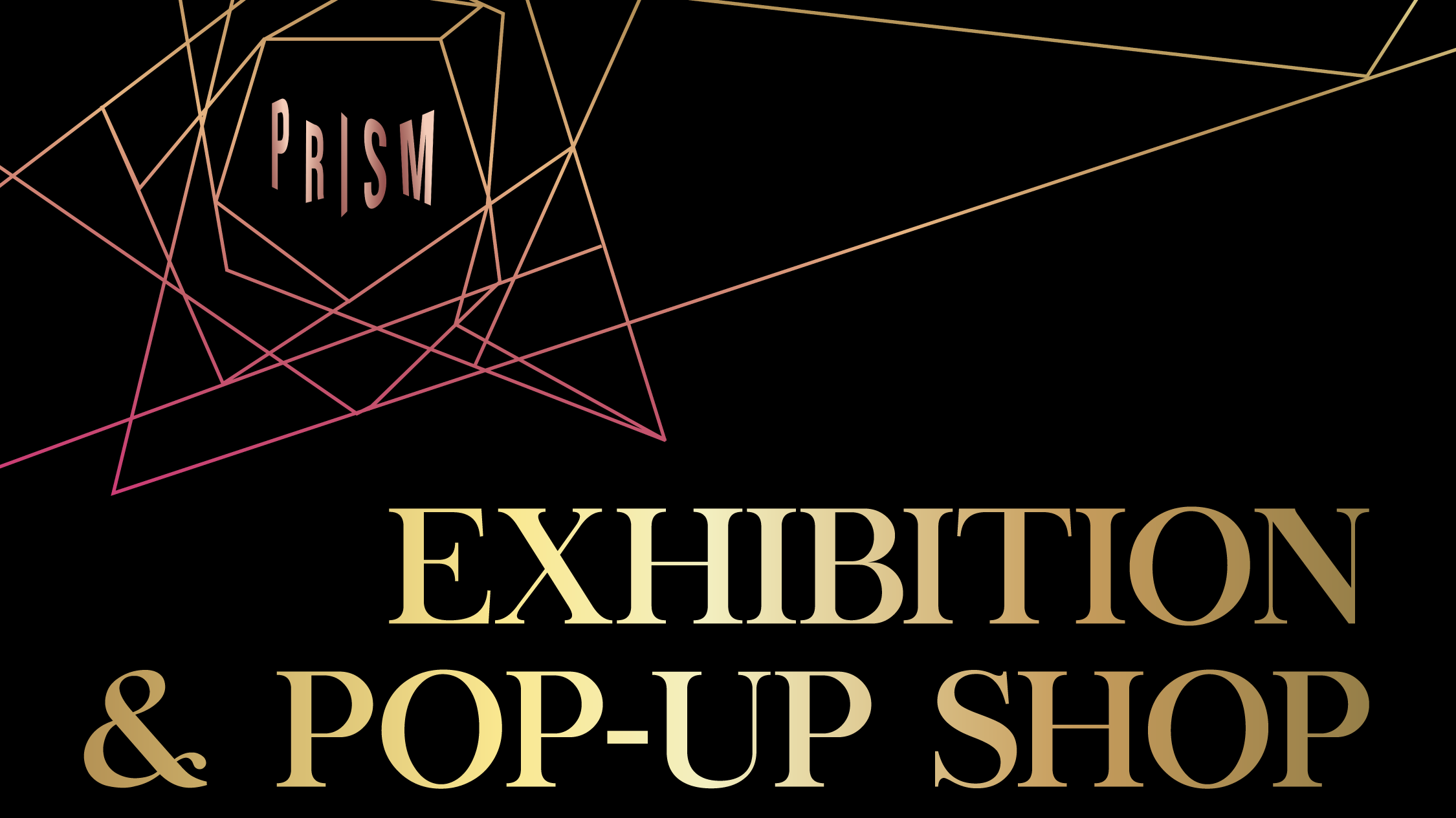 Artlink's PRISM Exhibition POP-UP Gallery & Boutique
