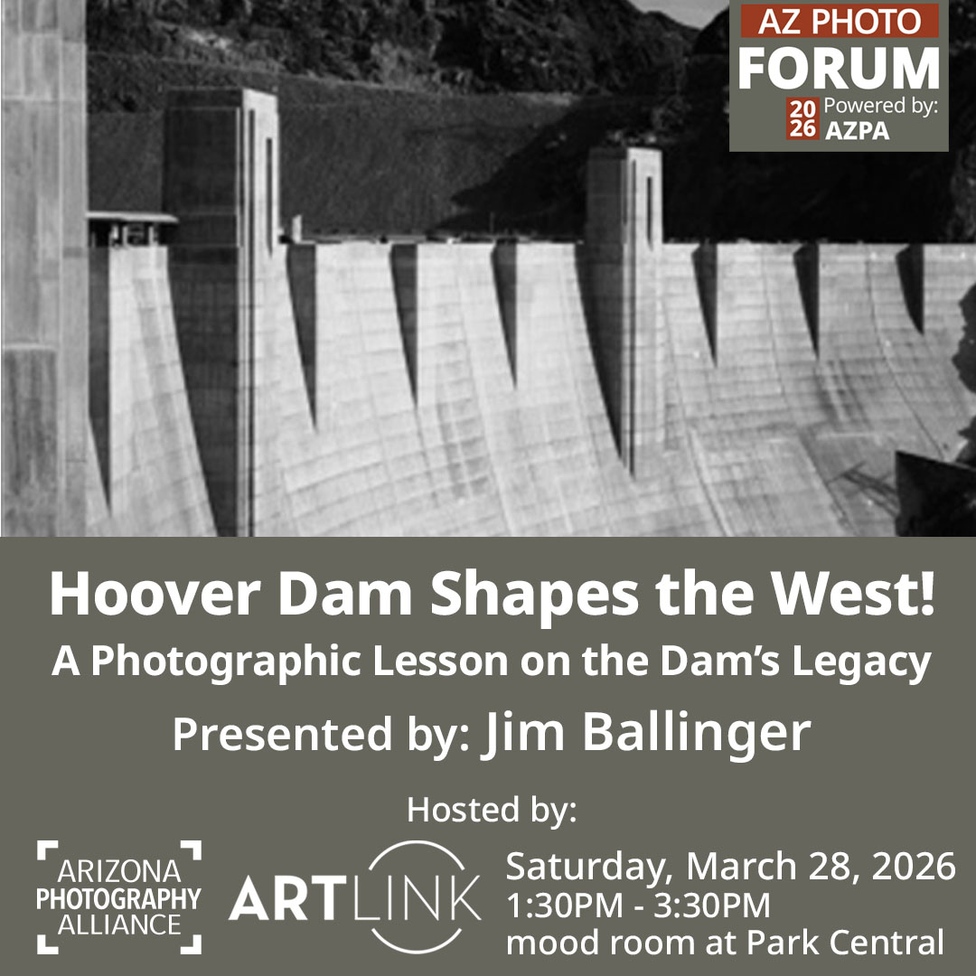 Hoover Dam Shapes the West! A Photographic Lesson by Jim Ballinger