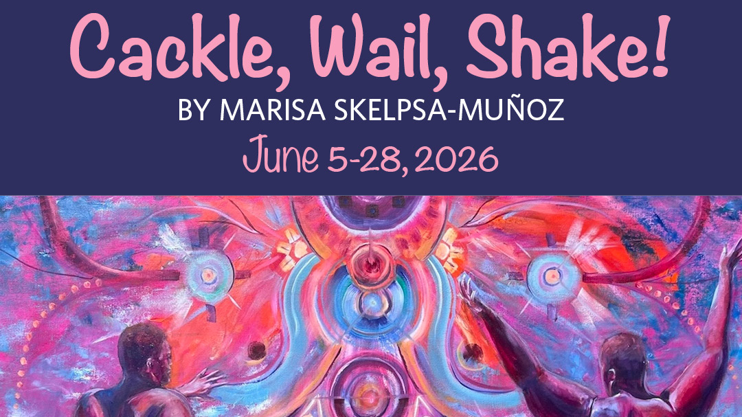 Cackle, Wail, Shake! by Marisa Skelpsa-Muñoz