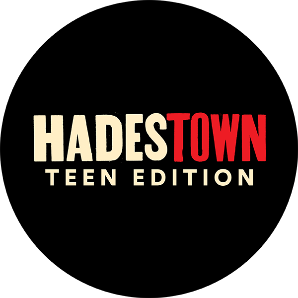Hadestown Teen Edition